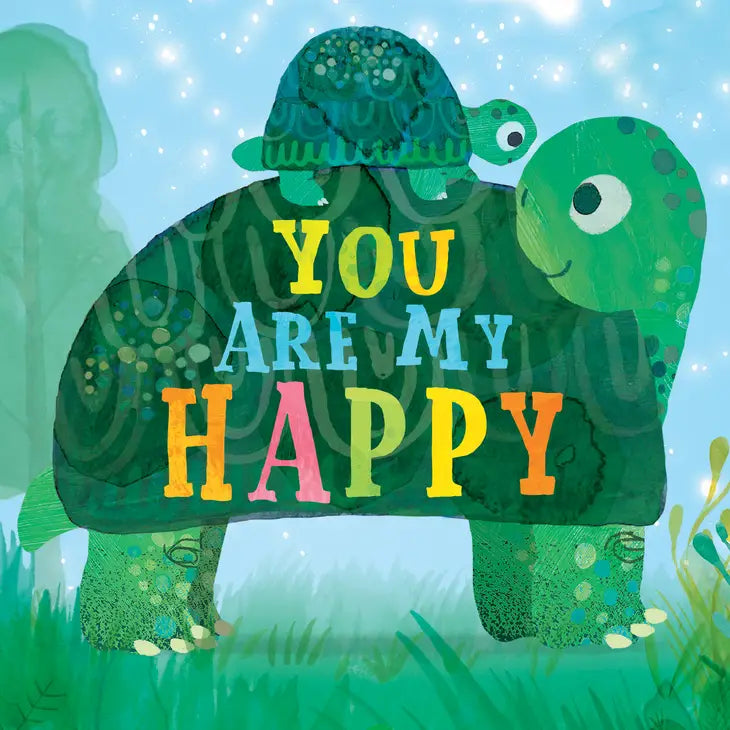 You Are My Happy Board Book