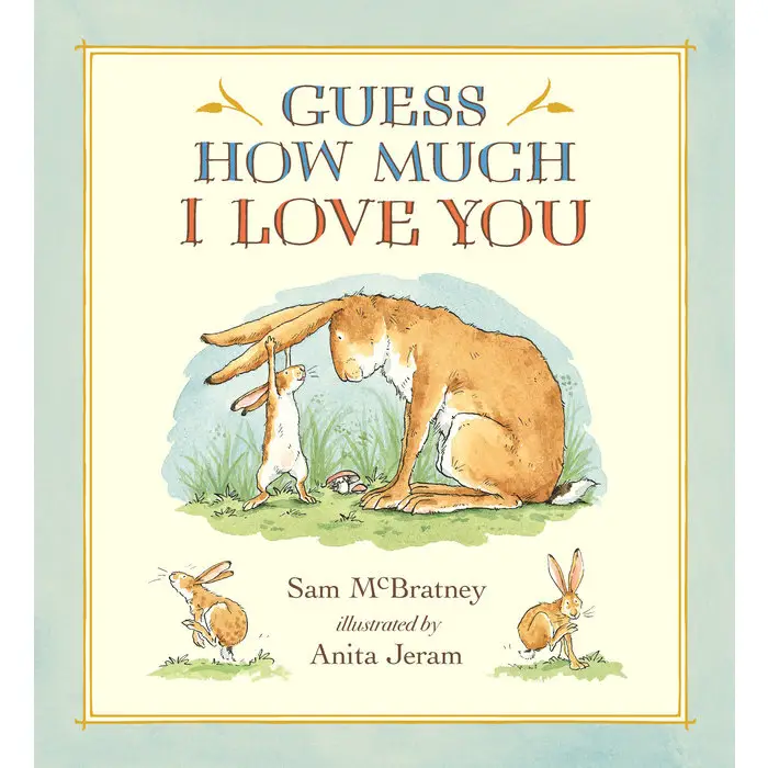"Guess How Much I Love You" Hardcover Book