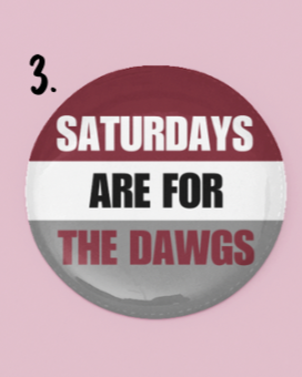 MSU Game Day Button | Saturdays Are For The Dawgs