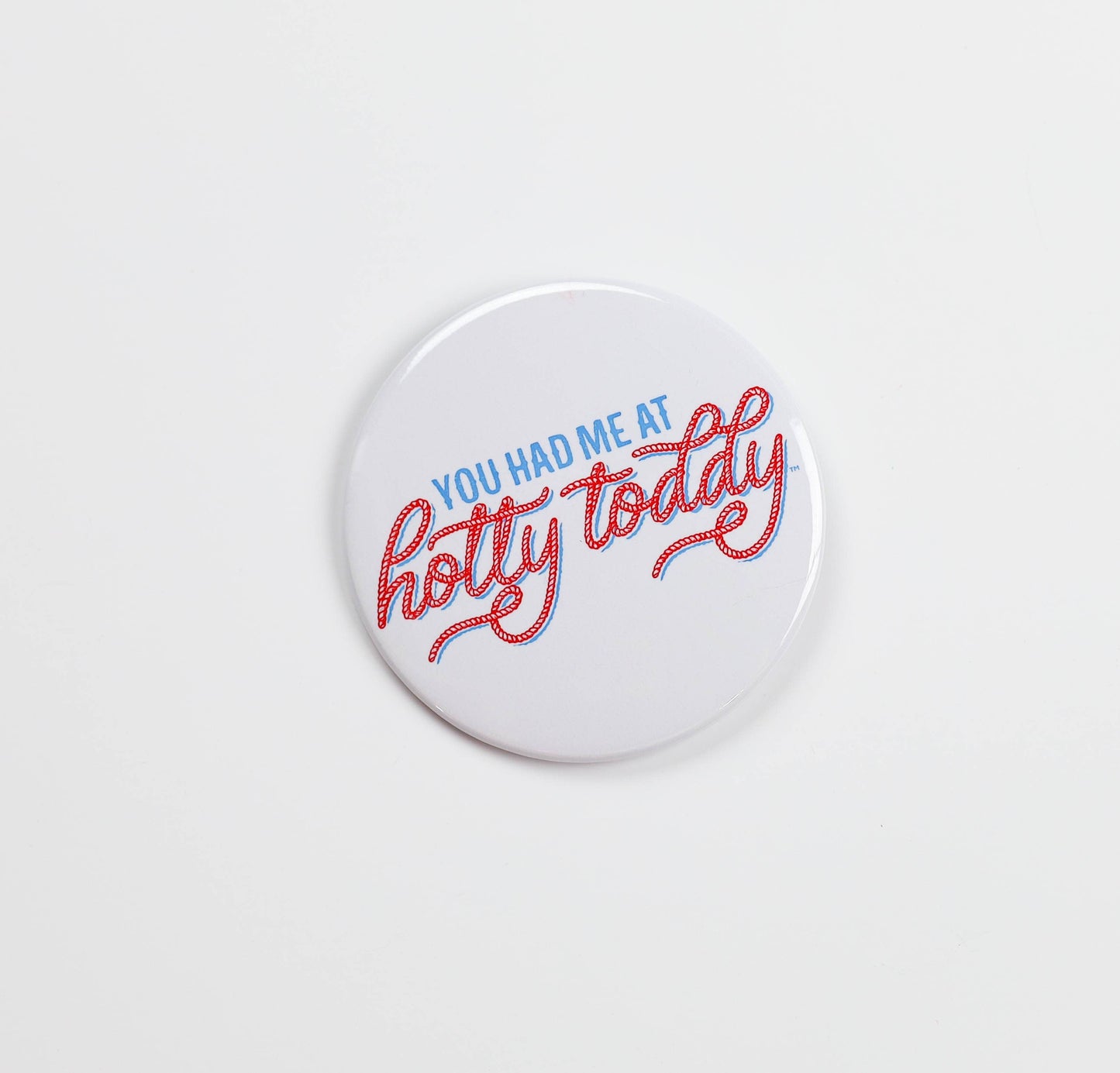 Ole Miss Game Day Buttons | Gameday Pins | College Football: YOU HAD ME AT HOTTY TODDY