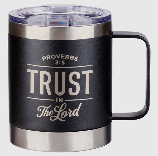 Trust In The Lord Black Stainless Steel Mug