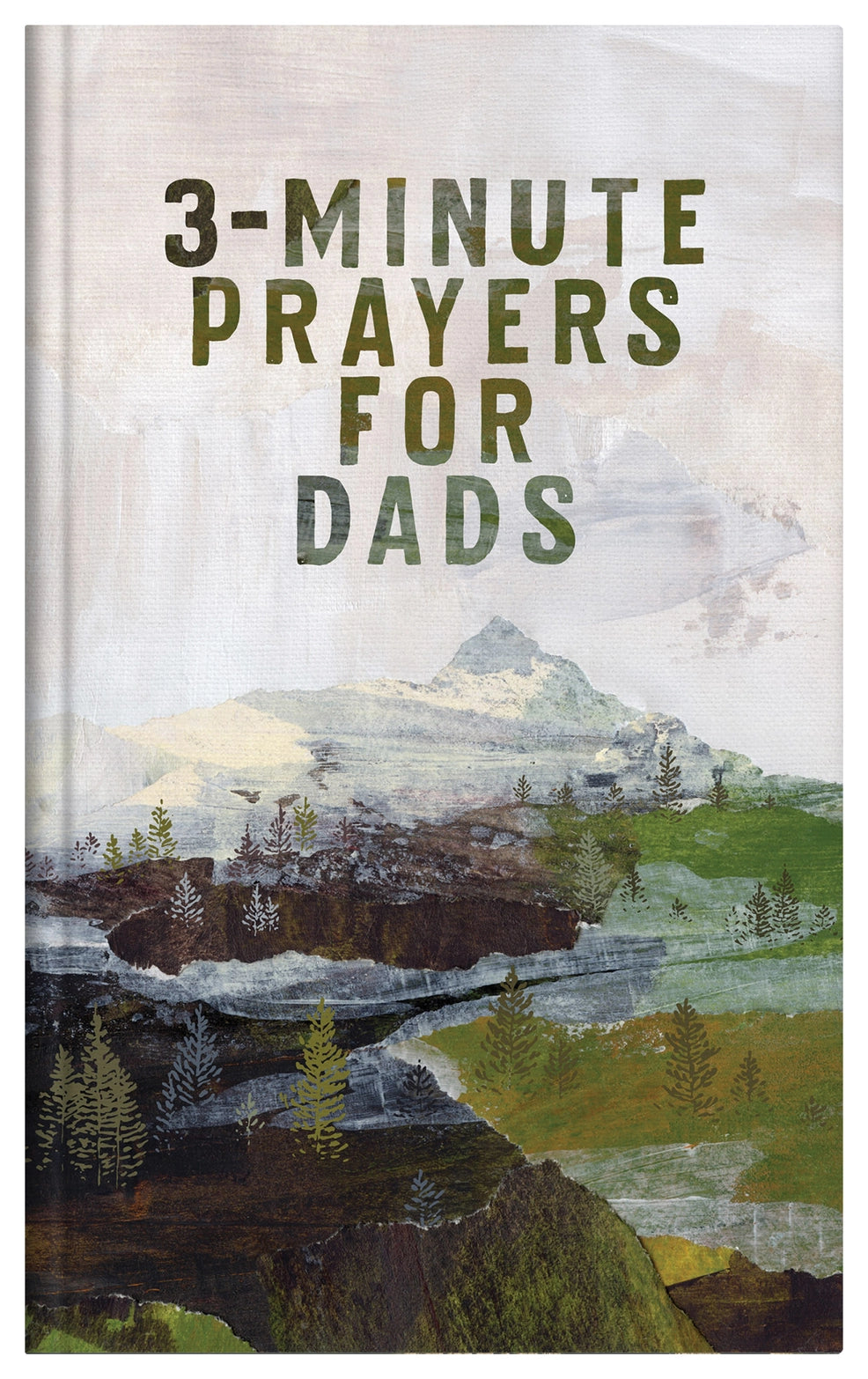 3 Minute Prayers For Dads Devotion