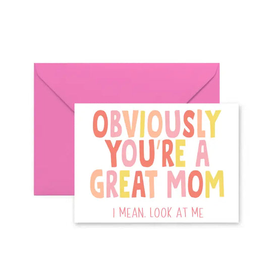 Great Mom Greeting Card