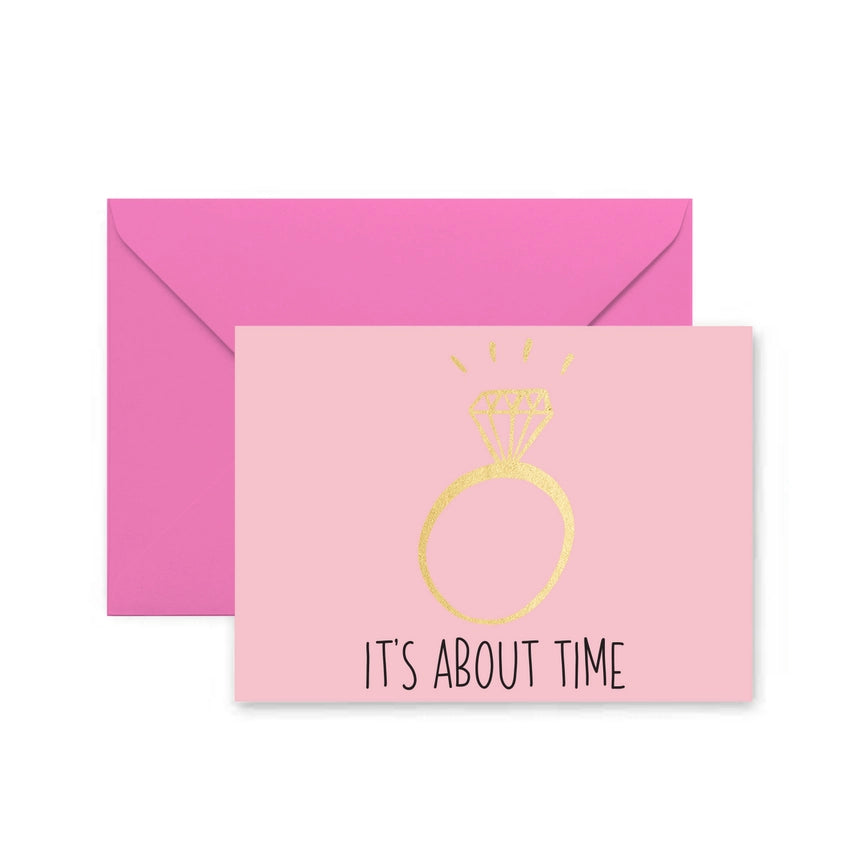 It's About Time Engagement Greeting Card