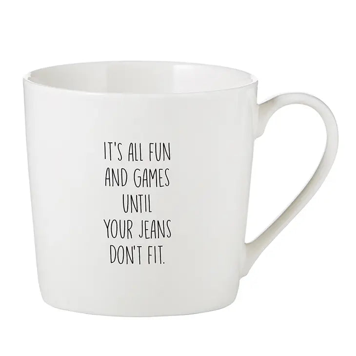 Jeans Don't Fit Mug