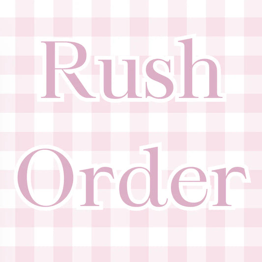 Rush Order Fee