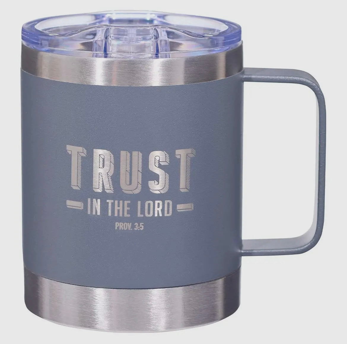 Trust In The Lord Grey Stainless Steel Mug