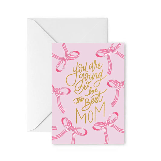 Best Girl Mom Greeting Card