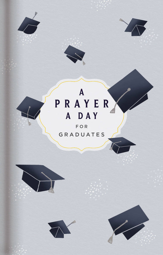 Prayer A Day For Graduates
