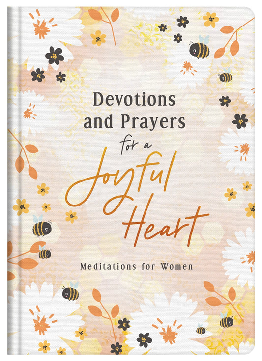 Devotions & Prayers For A Joyful Heart