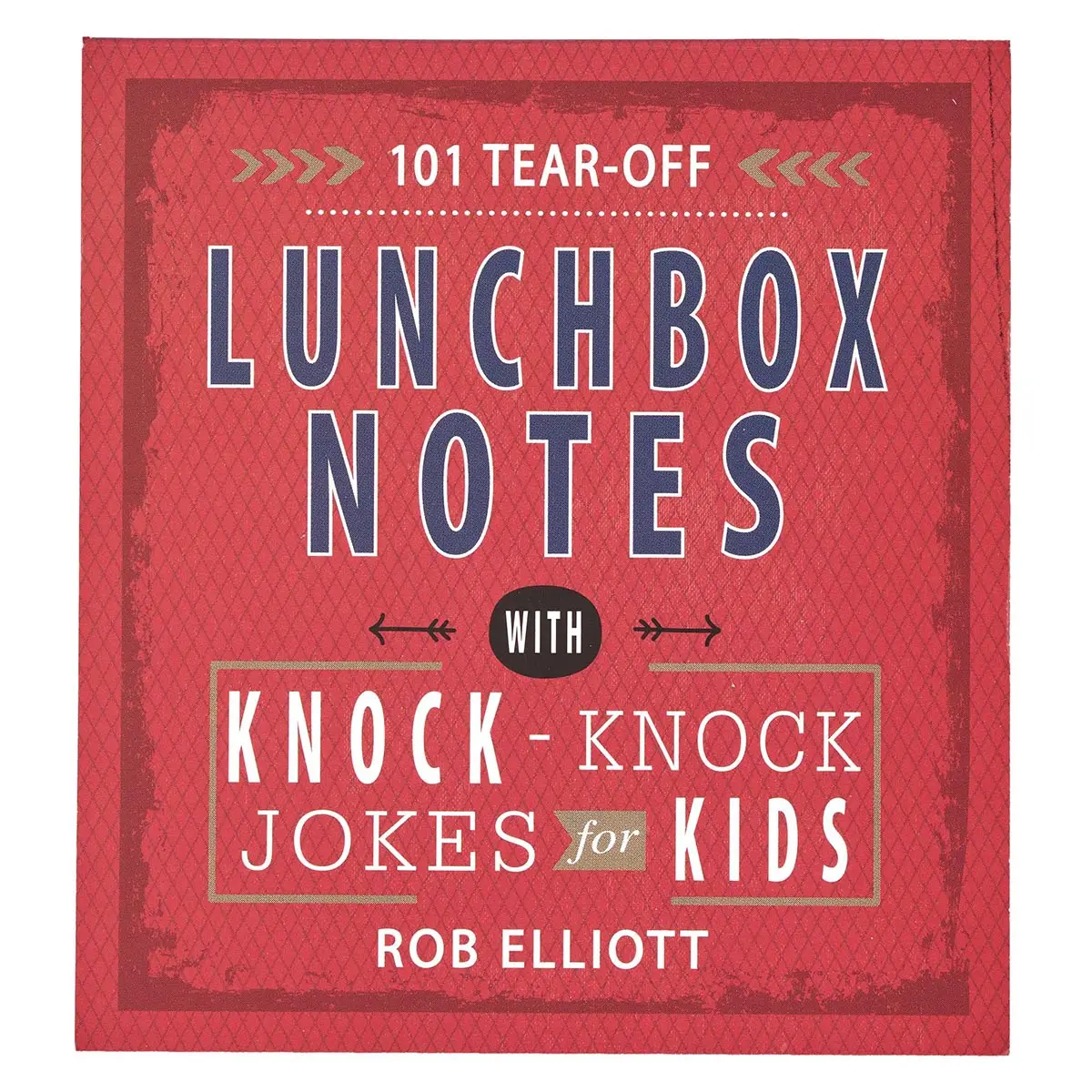 101 Lunchbox Notes Knock-Knock Jokes