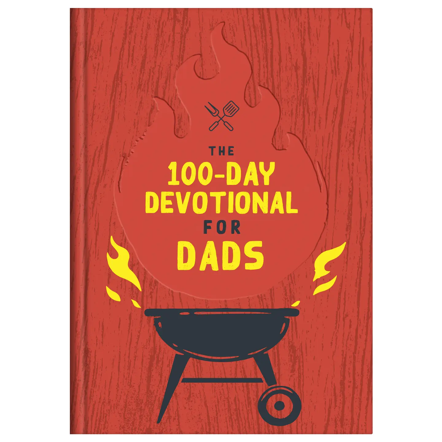 The 100-Day Devotional For Dads