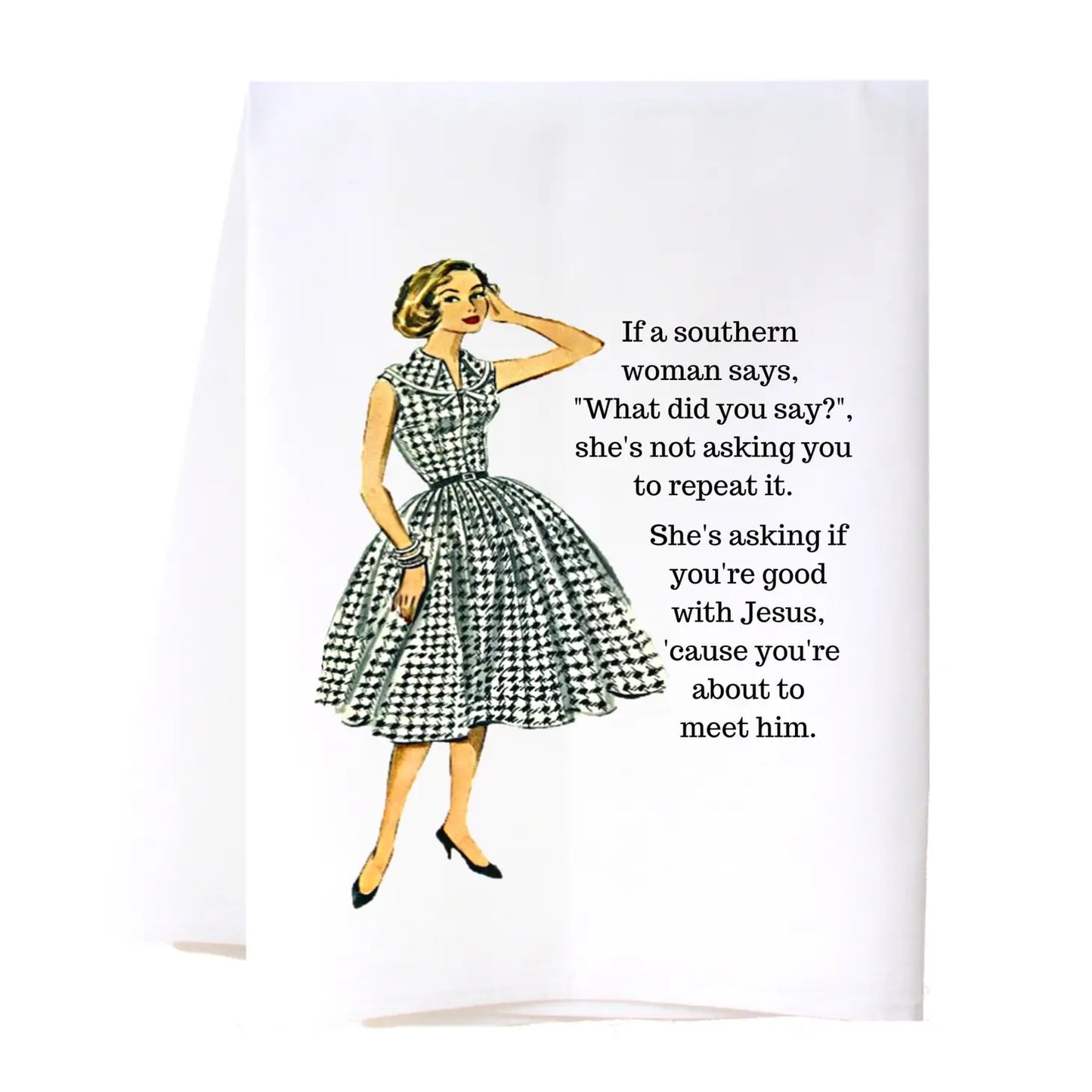 Snarky Flour Sack Tea Towel